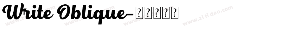 Write Oblique字体转换